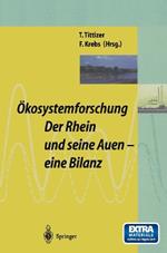 Ökosystemforschung: Der Rhein und seine Auen: Eine Bilanz