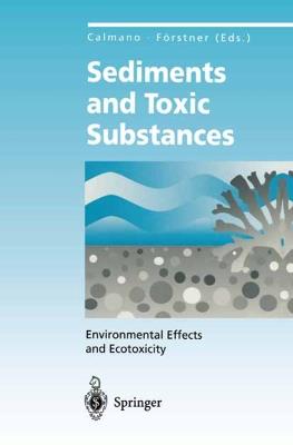 Sediments and Toxic Substances: Environmental Effects and Ecotoxicity - cover