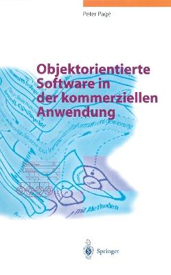 Objektorientierte Software in der kommerziellen Anwendung - Peter Page - cover