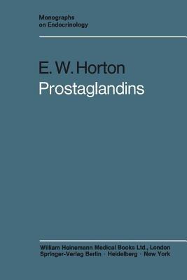 Prostaglandins - Eric W. Horton - cover