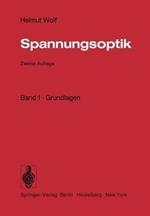Spannungsoptik: Band 1 · Grundlagen