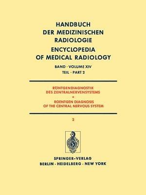 Röntgendiagnostik des Zentralnervensystems Teil 2 / Roentgen Diagnosis of the Central Nervous System Part 2 - H.-F. Brandenburg,G. Christi,E. Deutsch - cover
