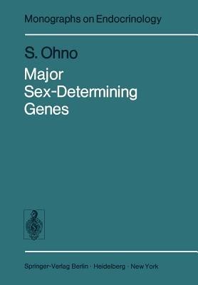 Major Sex-Determining Genes - S. Ohno - cover