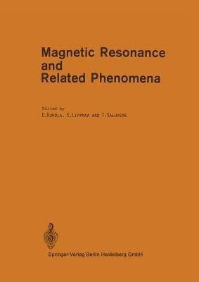 Magnetic Resonance and Related Phenomena: Proceedings of the XXth Congress AMPERE, Tallinn, August 21–26, 1978 - cover