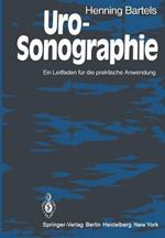 Uro-Sonographie: Ein Leitfaden für die praktische Anwendung