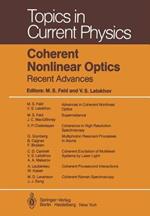 Coherent Nonlinear Optics: Recent Advances