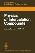 Physics of Intercalation Compounds: Proceedings of an International Conference Trieste, Italy, July 6–10, 1981