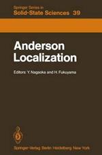Anderson Localization: Proceedings of the Fourth Taniguchi International Symposium, Sanda-shi, Japan, November 3–8, 1981