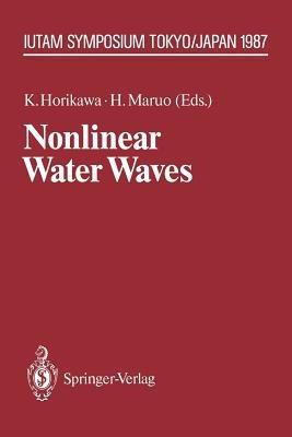 Nonlinear Water Waves: IUTAM Symposium, Tokyo/Japan, August 25–28, 1987 - cover