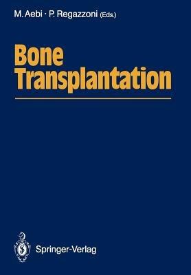 Bone Transplantation - cover