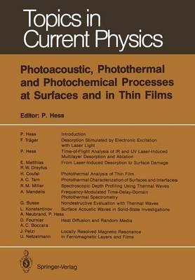 Photoacoustic, Photothermal and Photochemical Processes at Surfaces and in Thin Films - cover