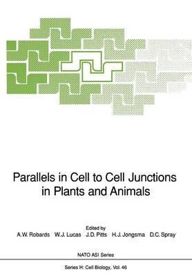 Parallels in Cell to Cell Junctions in Plants and Animals - cover