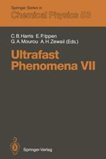 Ultrafast Phenomena VII: Proceedings of the 7th International Conference, Monterey, CA, May 14–17, 1990