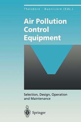 Air Pollution Control Equipment: Selection, Design, Operation and Maintenance - cover