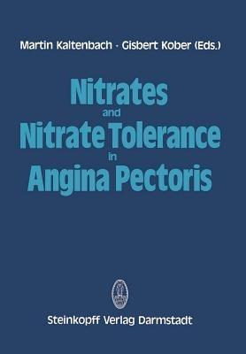 Nitrates and Nitrate Tolerance in Angina Pectoris - cover