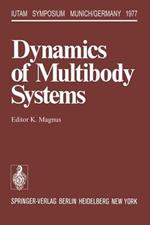 Dynamics of Multibody Systems: Symposium Munich/Germany August 29–September 3, 1977