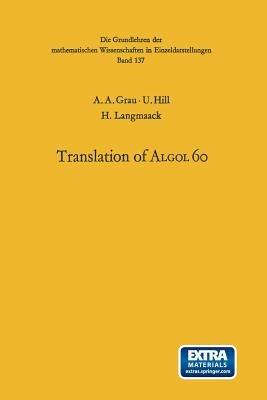 Handbook for Automatic Computation: Volume I · Part b - Albert A. Grau,U. Hill,H. Langmaack - cover