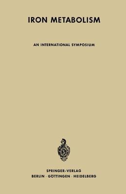 Iron Metabolism: An International Symposium - cover