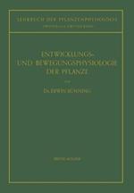 Entwicklungs- und Bewegungsphysiologie der Pflanze