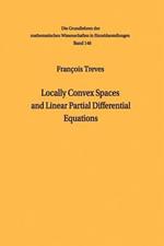 Locally Convex Spaces and Linear Partial Differential Equations