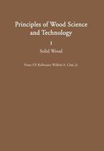 Principles of Wood Science and Technology: I Solid Wood