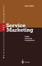 Service Marketing: Inhalte · Umsetzung • Erfolgsfaktoren