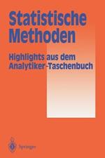 Statistische Methoden: Highlights aus dem Analytiker-Taschenbuch