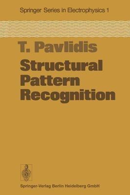 Structural Pattern Recognition - T. Pavlidis - cover