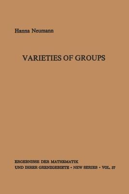 Varieties of Groups - Hanna Neumann - cover