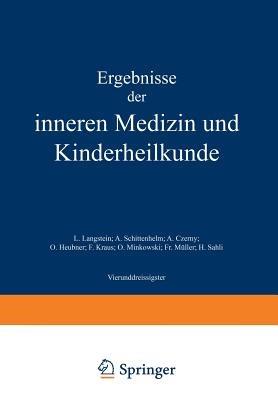 Ergebnisse der Inneren Medizin und Kinderheilkunde: Vierunddreissigster Band - L. Langstein,A. Schittenhelm - cover