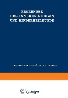 Ergebnisse der Inneren Medizin und Kinderheilkunde: Sechsundvierzigster Band - L. Langstein,A. Schittenhelm - cover