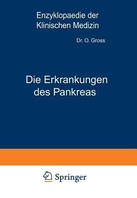 Die Erkrankungen des Pankreas - O. Groß,N. Guleke - cover
