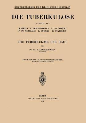 Die Tuberkulose der Haut - F. Lewandowsky - cover