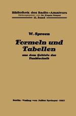 Formeln und Tabellen aus dem Gebiete der Funktechnik