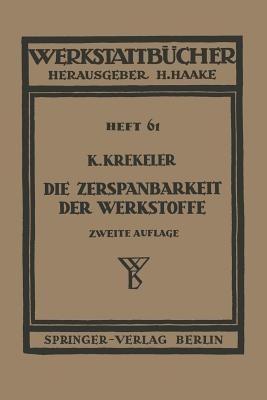 Die Zerspanbarkeit der Werkstoffe - Karl Krekeler - cover