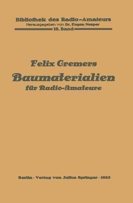 Baumaterialien für Radio-Amateure: 16. Band - Felix Cremers - cover