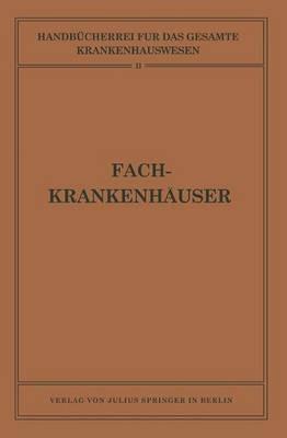 Fachkrankenhäuser - NA Biesalski,NA Eckhardt,Adolf Gottstein - cover
