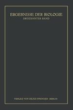 Ergebnisse der Biologie: Dreizehnter Band