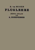 Fluglehre: Vorträge Über Theorie und Berechnung der Flugzeuge in Elementarer Darstellung
