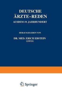Deutsche Ärzte - Reden: Aus dem 19. Jahrhundert - Erich Ebstein - cover