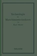 Die Technologie des Maschinentechnikers