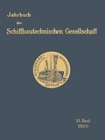 Jahrbuch der Schiffbautechnischen Gesellschaft: 31. Band
