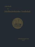 Jahrbuch der Schiffbautechnischen Gesellschaft: Achtundzwanzigster Band