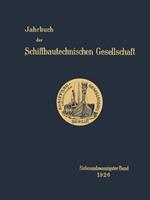 Jahrbuch der Schiffbautechnischen Gesellschaft: Siebenundzwanzigster Band