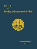 Jahrbuch der Schiffbautechnischen Gesellschaft: Zweiundzwanzigster Band