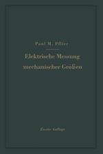 Elektrische Messung mechanischer Größen