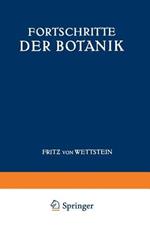 Fortschritte der Botanik: Siebenter Band Bericht Über das Jahr 1973