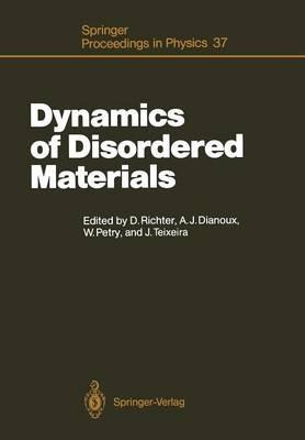 Dynamics of Disordered Materials: Proceedings of the ILL Workshop Grenoble, France, September 26–28, 1988 - cover