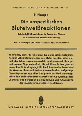 Die unspezifischen Bluteiweissreaktionen: Kolloid-Labilitätsreaktionen im Serum und Plasma als Hilfsmittel zur Krankheitserkennung - Fritz Heepe - cover
