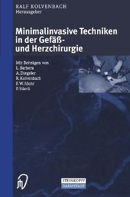 Minimalinvasive Techniken in der Gefäß- und Herzchirurgie - cover